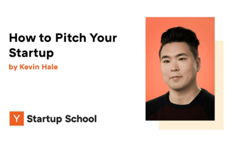 Kevin Hale – How to Pitch Your Startup