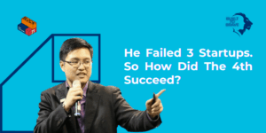He Failed 3 Startups. So How Did The 4th Succeed?