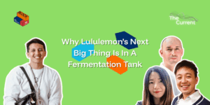 Why Lululemon’s Next Big Thing Is In A Fermentation Tank
