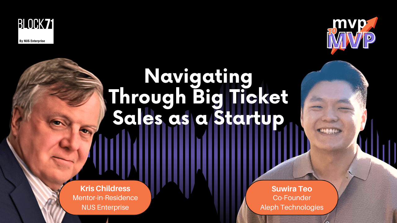 Navigating Through Big Ticket Sales as a Startup