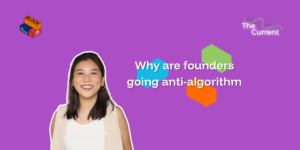Why are founders going anti-algorithm